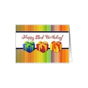  Happy 23rd Birthday   Colorful Gifts Card: Toys & Games