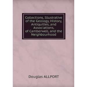   , of Camberwell, and the Neighbourhood Douglas ALLPORT Books