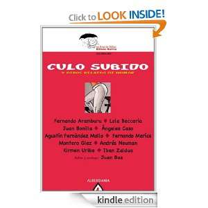 Culo Subido y otros relatos de humor (Spanish Edition) Varios autores 