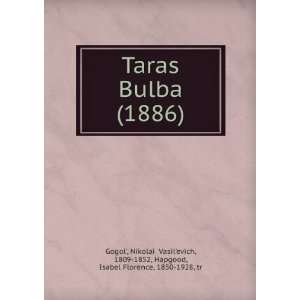   , 1809 1852, Hapgood, Isabel Florence, 1850 1928, tr GogolÊ¹ Books