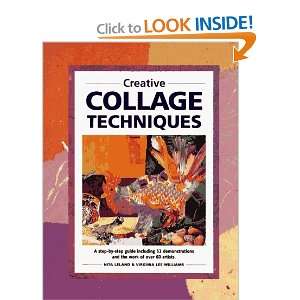    Creative Collage Techniques [Hardcover] Nita Leland Books