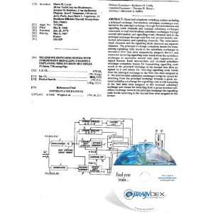   SYSTEM WITH INDEPENDENT SIGNALLING CHANNELS EMPLOYING: Everything Else