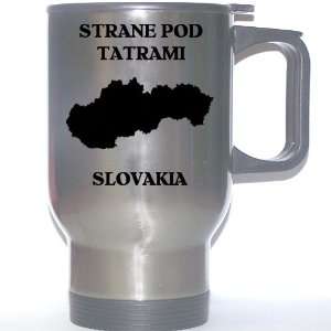  Slovakia   STRANE POD TATRAMI Stainless Steel Mug 