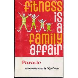  Fitness is a Family Affair Paige Palmer Books