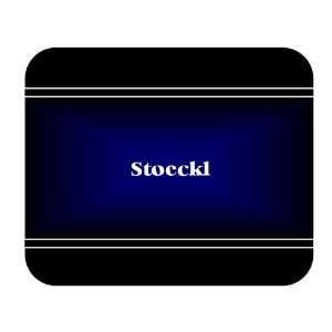    Personalized Name Gift   Stoeckl Mouse Pad: Everything Else