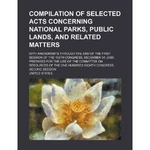   national parks, public lands (9781234288426): United States.: Books