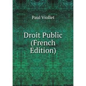  Droit Public (French Edition) Paul Viollet Books