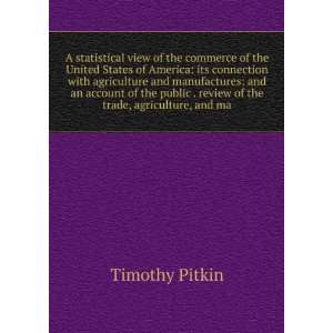   of .  with a brief review . of the colonies Timothy Pitkin Books