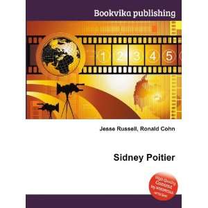  Sidney Poitier: Ronald Cohn Jesse Russell: Books