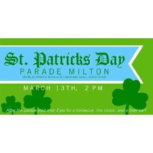  3x6 Vinyl Banner   St Patricks Day Parade Milton 