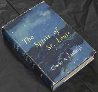 AUTOGRAPH CHARLES LINDBERGH THE SPIRIT OF ST LOUIS BOOK PA318  