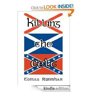Killing the Celt Tomas Runmhar  Kindle Store
