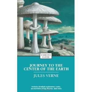  Journey to the Center of the Earth (Enriched Classics 