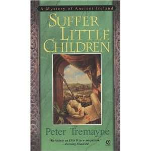  Suffer Little Children [Mass Market Paperback] Peter 