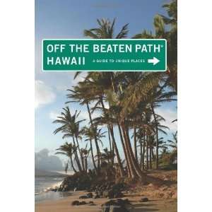  Off the Beaten Path, 9th A Guide to Unique Places (Off the Beaten 