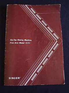 Singer 1979 Zig Zag Free arm Sew Machine Manual 6104 booklet 