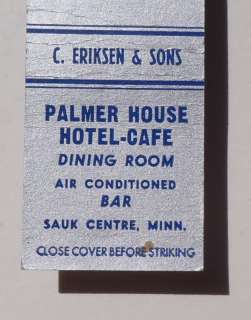 1950s Matchbook Palmer House Hotel Cafe Sauk Centre MN  