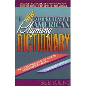   American Rhyming Dictionary [Paperback] Sue Young  Books
