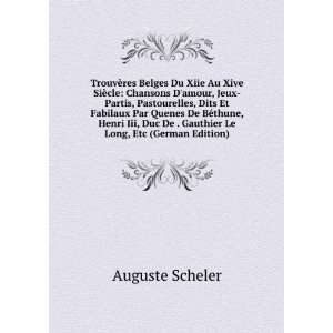   thune, Henri Iii, Duc De . Gauthier Le Long, Etc (German Edition