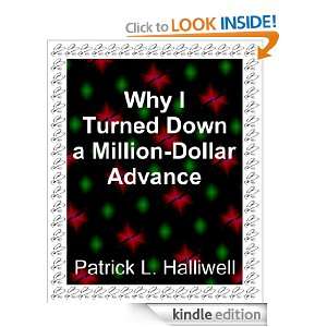 Why I Turned Down a Million Dollar Advance (short fiction/satire 