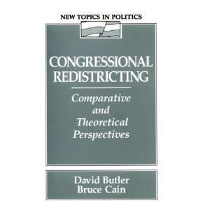  Congressional Redistricting Comparative and Theoretical 
