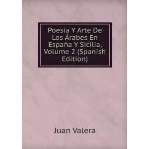   En EspaÃ±a Y Sicilia, Volume 2 (Spanish Edition) Juan Valera Books