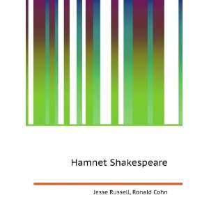  Hamnet Shakespeare Ronald Cohn Jesse Russell Books