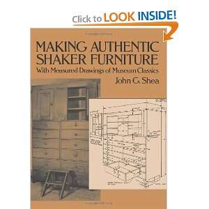  Making Authentic Shaker Furniture With Measured Drawings 
