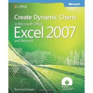  Create Dynamic Charts in Microsoft® Office Excel® 2007 