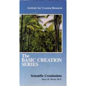  The Basic Creation Series: Scientific Creationism with 