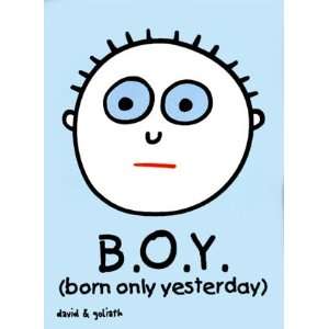  B.O.Y. Born Only Yesterday , 3x4