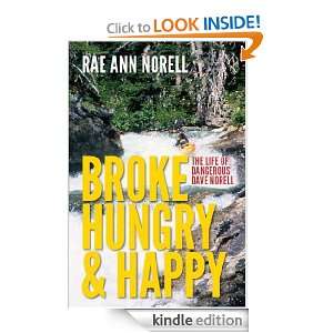 Broke Hungry and Happy: Rae Ann Norell:  Kindle Store