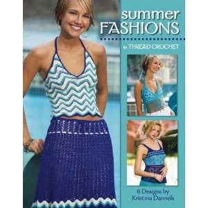  Summer Fashions In Thread Crochet Arts, Crafts & Sewing