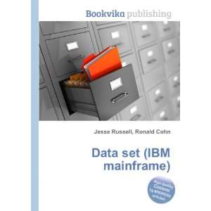  Data set (IBM mainframe) Ronald Cohn Jesse Russell Books