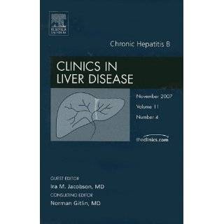 HBV, An Issue of Clinics in Liver Disease, 1e (The Clinics: Internal 