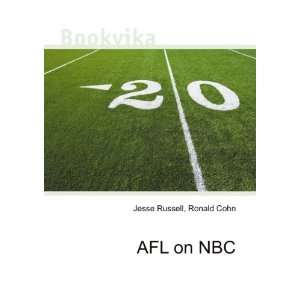  AFL on NBC Ronald Cohn Jesse Russell Books