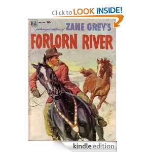 Forlorn River, Picturized Edition of Western Novel; A Classic Western 