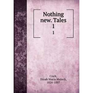  Nothing new. Tales. Dinah Maria Mulock Craik Books