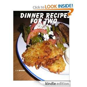Dinner Recipes for Two L. J. Rogers  Kindle Store