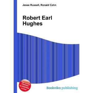  Robert Earl Hughes Ronald Cohn Jesse Russell Books
