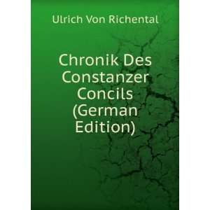   Concils (German Edition) Ulrich Von Richental  Books