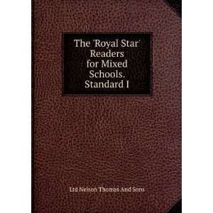   for Mixed Schools. Standard I Ltd Nelson Thomas And Sons Books