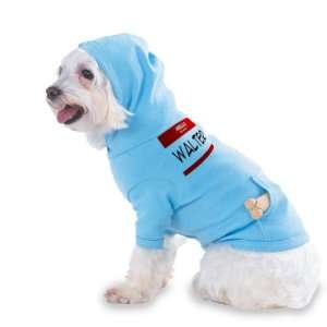  HELLO my name is WALTER Hooded (Hoody) T Shirt with pocket 