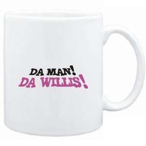    Mug White  Da man! Da Willis!  Male Names: Sports & Outdoors