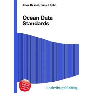  Ocean Data Standards Ronald Cohn Jesse Russell Books