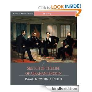 Sketch of the Life of Abraham Lincoln (Illustrated): Isaac Newton 