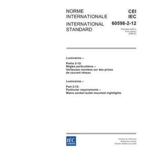 IEC 60598 2 12 Ed. 1.0 b:2006, Luminaires   Part 2 12: Particular 