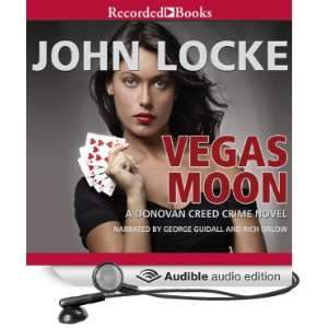 Vegas Moon Donovan Creed Books, Book 7 (Audible Audio Edition) John 