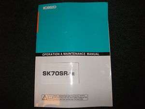 Kobelco SK70SR 1E operation maintenance manual  