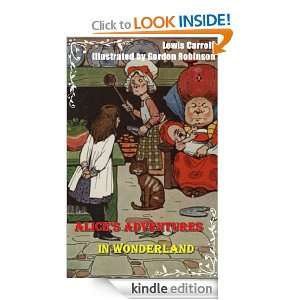 Alices Adventures in Wonderland [Illustrated] Lewis Carroll, Gordon 